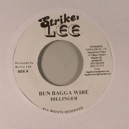 Dillinger : Bun Bagga Wire (7")