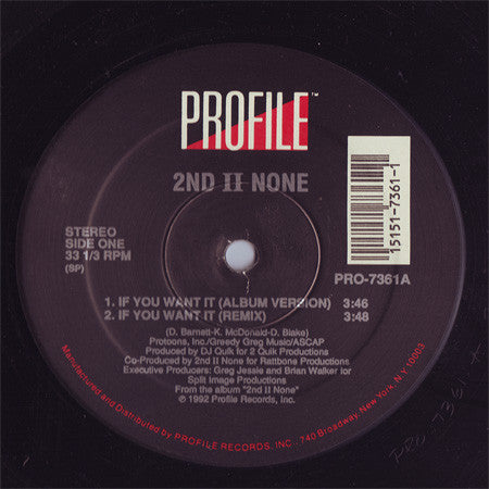2nd II None : If You Want It / More Than A Player (12", Single)