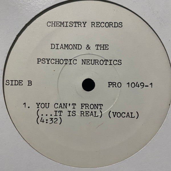 Diamond* & The Psychotic Neurotics : What U Heard (12", Promo)