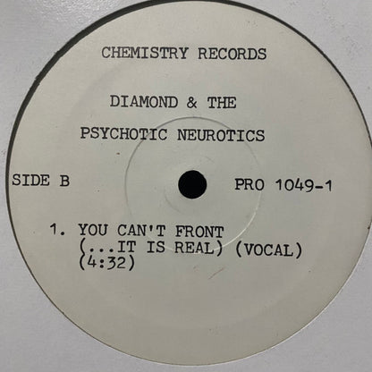 Diamond* & The Psychotic Neurotics : What U Heard (12", Promo)