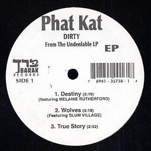 Phat Kat : The Undeniable EP (12", EP)