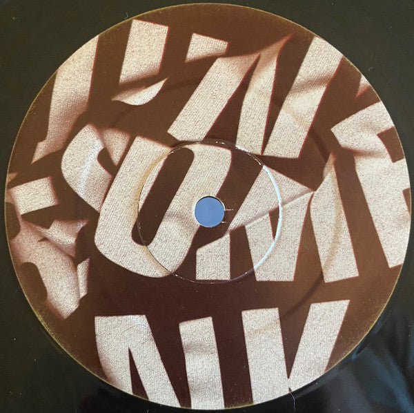 Six By Seven : Eat Junk Become Junk (12")