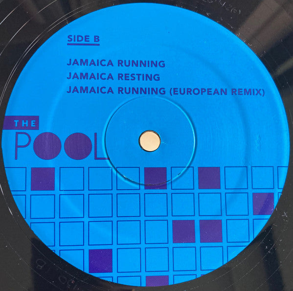 The Pool : Dance It Down / Jamaica Running (12", RE, RM)