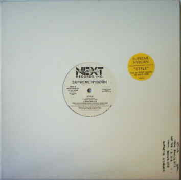 Supreme Nyborn : Style / Not The One To Dis (12", Promo)