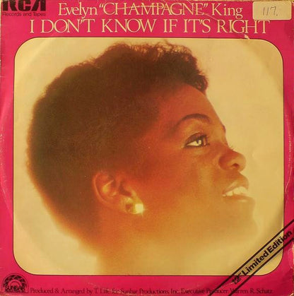 Evelyn "Champagne" King* : I Don't Know If It's Right (12", Single, Ltd)