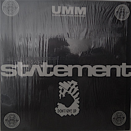 Statement : Don't Give Up (12")