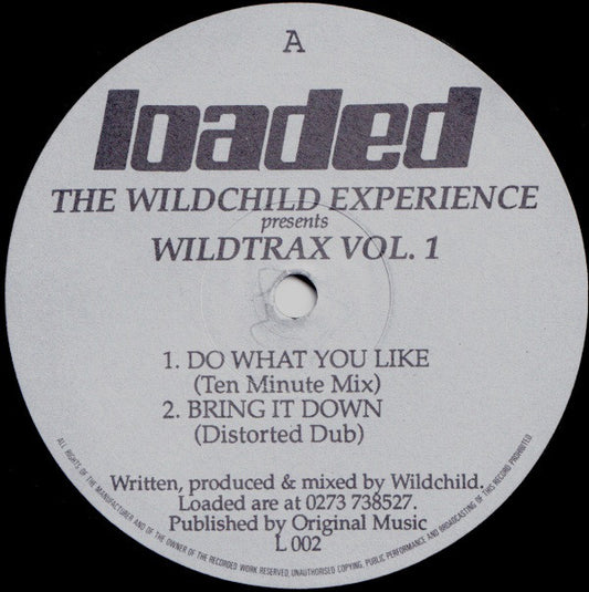 The Wildchild Experience* : Wildtrax Vol. 1 (12")