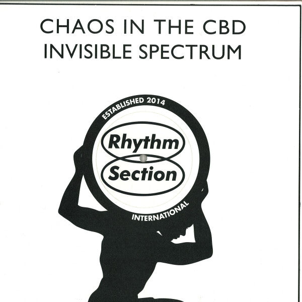 Chaos In The CBD : Invisible Spectrum (12")