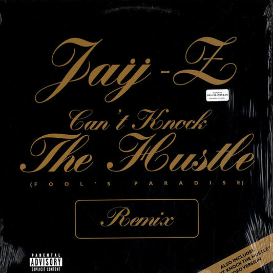 Jaÿ-Z* : Can't Knock The Hustle (Fool's Paradise Remix) (12")