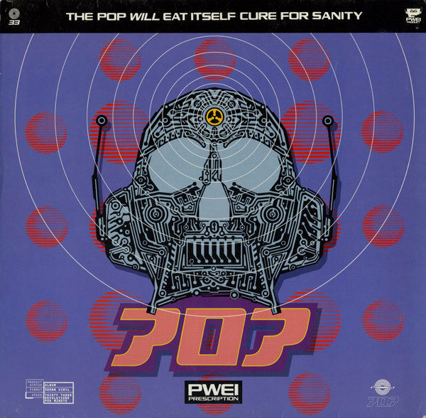 Pop Will Eat Itself : Cure For Sanity (LP, Album)