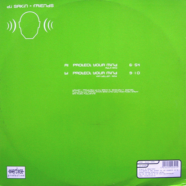DJ Sakin + Friends* : Protect Your Mind (Ayla + Van Bellen Remixes) (12")