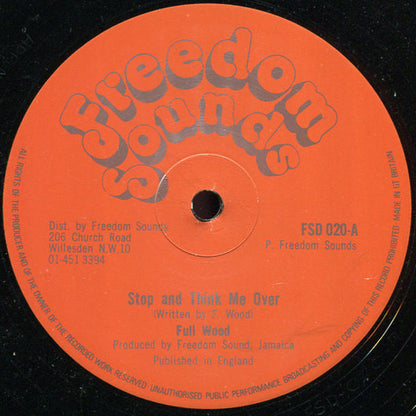 George Fullwood / Prince Alla : Stop And Think Me Over / Bucket Bottom  (12")