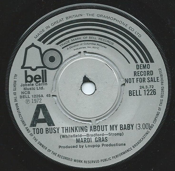 Mardi Gras : Too Busy Thinking About My Baby (7", Single, Promo, 4-P)