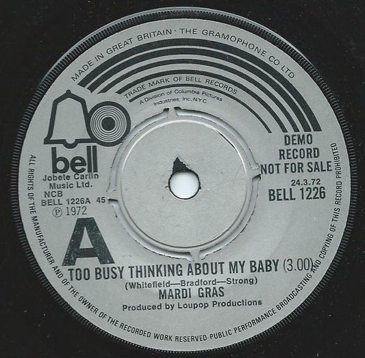 Mardi Gras : Too Busy Thinking About My Baby (7", Single, Promo, 4-P)