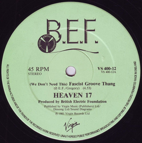 Heaven 17 : (We Don't Need This) Fascist Groove Thang (12", Single)