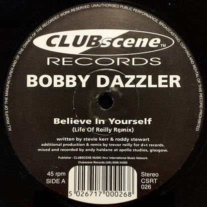 Bobby Dazzler : Believe In Yourself (12", Single)