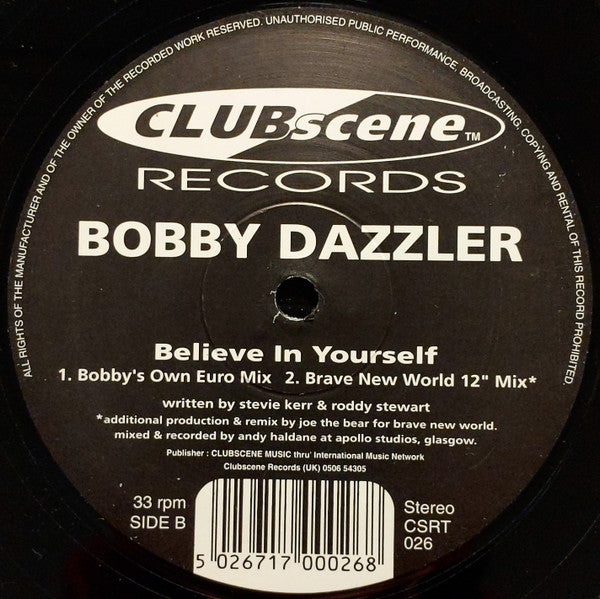 Bobby Dazzler : Believe In Yourself (12", Single)