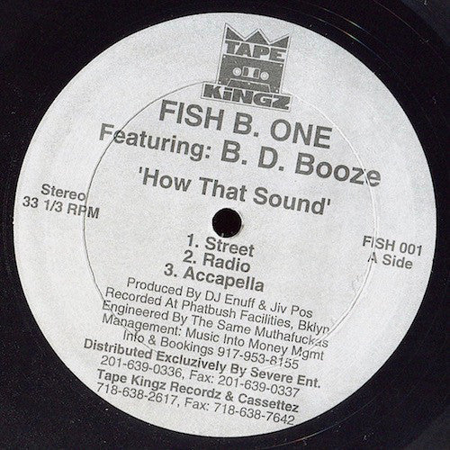 Fish B. One : How That Sound / Get It On (12")