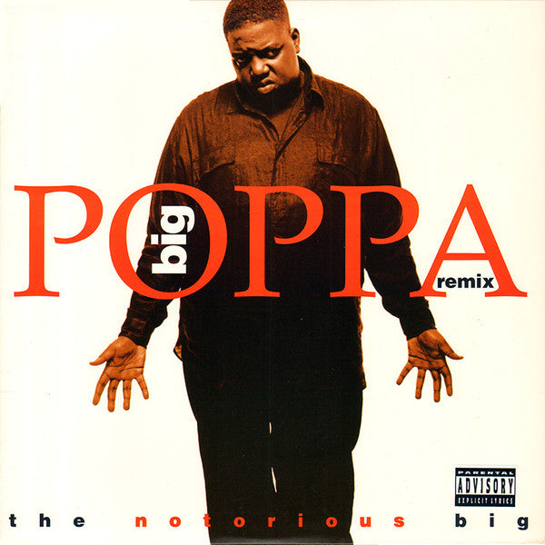 Notorious B.I.G. : Big Poppa (Remix) (12")