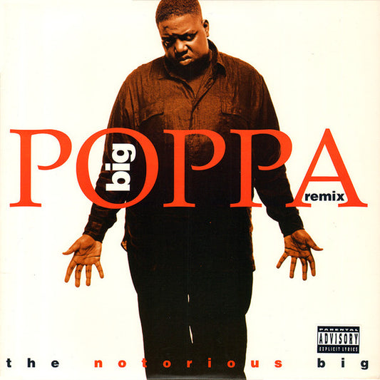 Notorious B.I.G. : Big Poppa (Remix) (12")