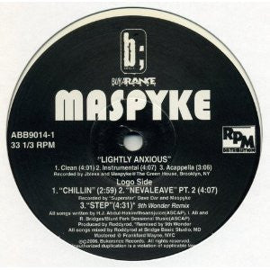 Maspyke : Lightly Anxious (12")