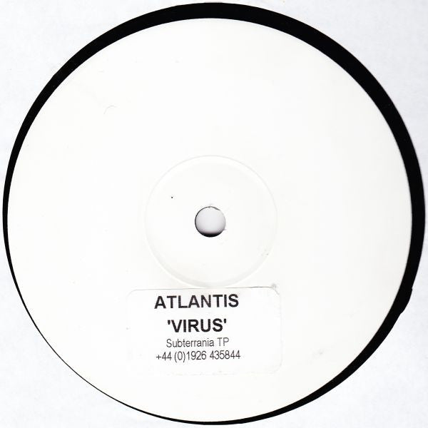 Atlantis : Virus (12", S/Sided, TP, W/Lbl, Sti)