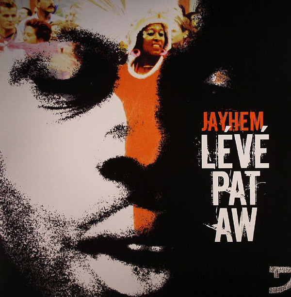 Jayhem : Lévé Pat Aw (12")