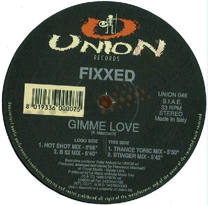 Fixxed : Gimme Love (12")