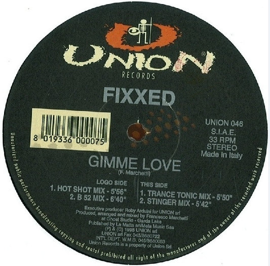 Fixxed : Gimme Love (12")