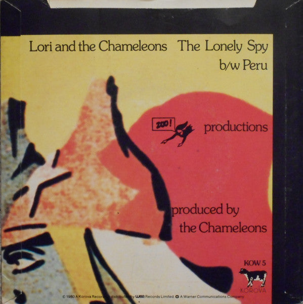 Lori And The Chameleons* : The Lonely Spy (7", Single)