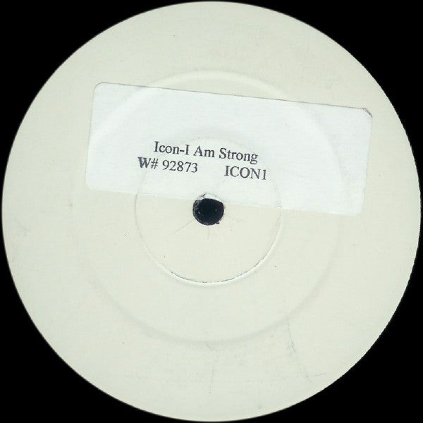 I-Con (2) : I Am Strong (12", Promo, W/Lbl, Sti)