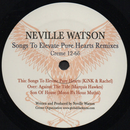 Neville Watson : Songs To Elevate Pure Hearts Remixes (12", Ltd, RP)