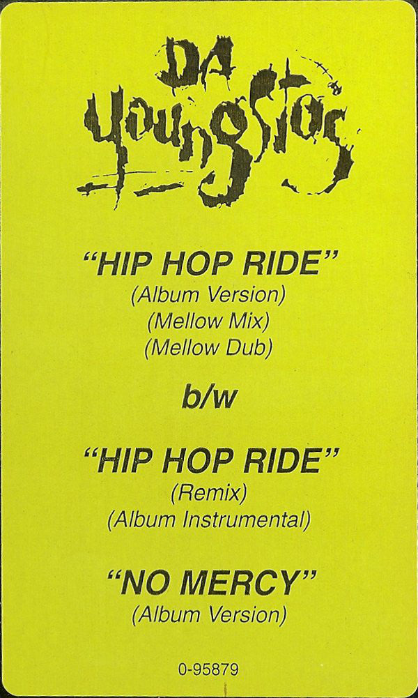 Da Youngsta's : Hip Hop Ride / No Mercy (12")