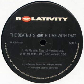 The Beatnuts : Hit Me With That (12", Promo)