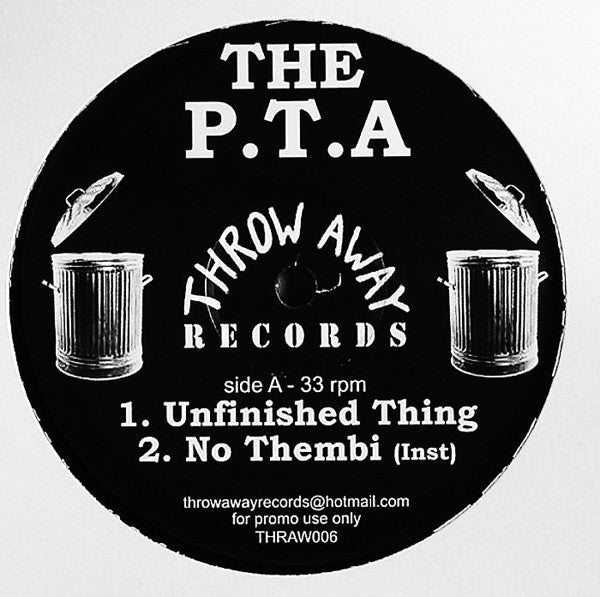 The P. T. A. : Unfinished Thing / No Thembi / One For The Devil (12", Promo)