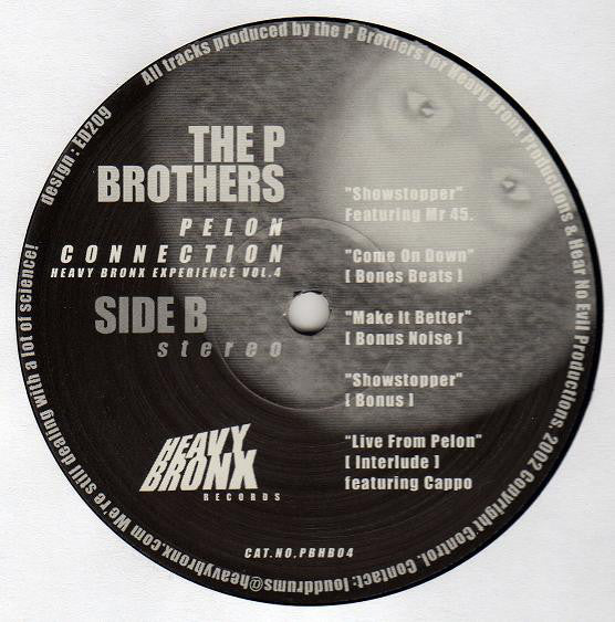 The P Brothers* : Heavy Bronx Experience Volume 4: Pelon Connection (12")