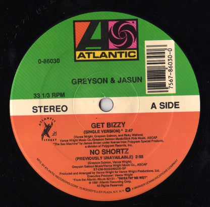 Greyson & Jasun : Get Bizzy / No Shortz (12")