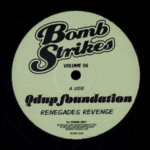 Qdup Foundation : Bomb Strikes Volume 06 (12", Promo, Unofficial)