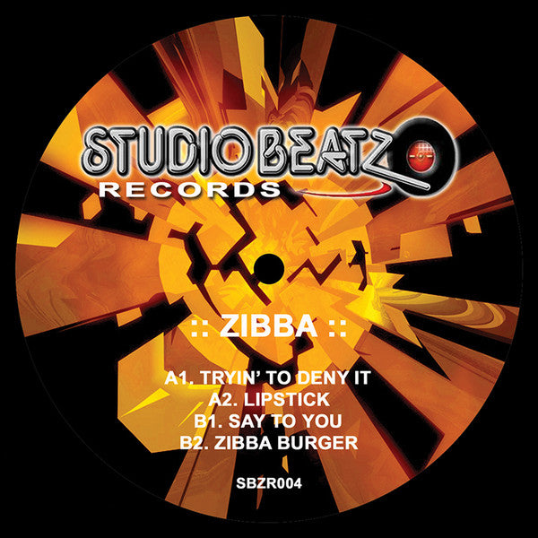Zibba : Tryin' To Deny It (12")