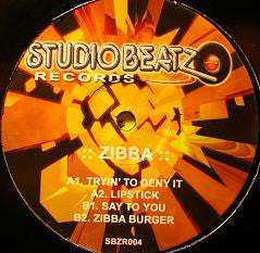 Zibba : Tryin' To Deny It (12")