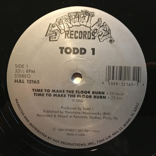 Todd 1 : Time To Make The Floor Burn (12")
