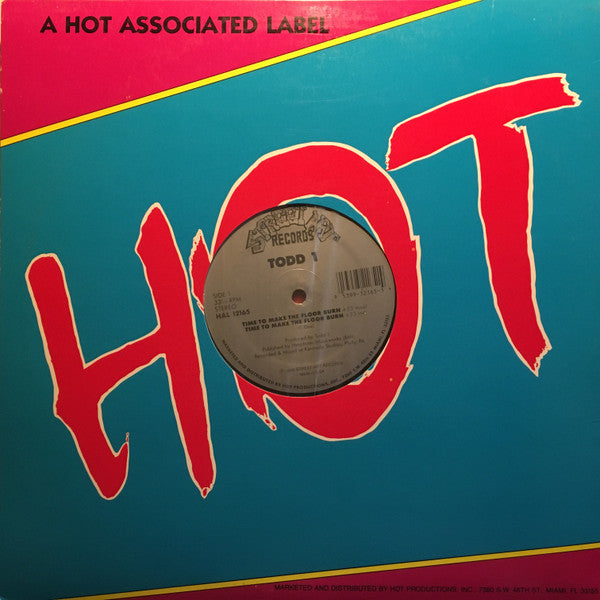 Todd 1 : Time To Make The Floor Burn (12")