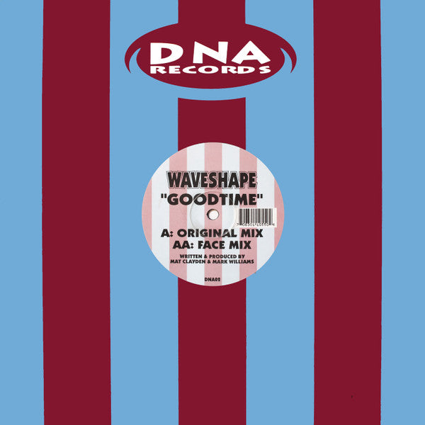 Waveshape : Goodtime (12")