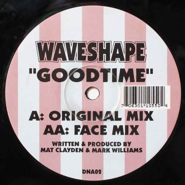 Waveshape : Goodtime (12")