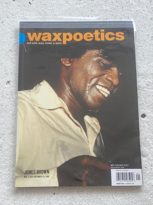 Wax Poetics Issue 21 - Feb/Mar 2007