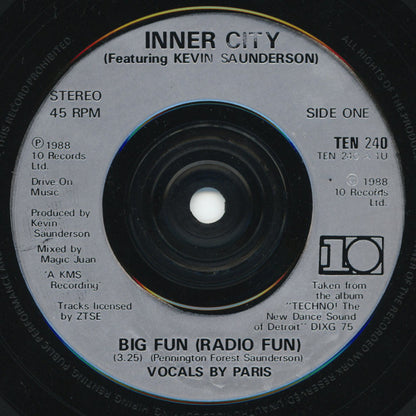 Inner City Featuring Kevin Saunderson : Big Fun (7", Single, Inj)